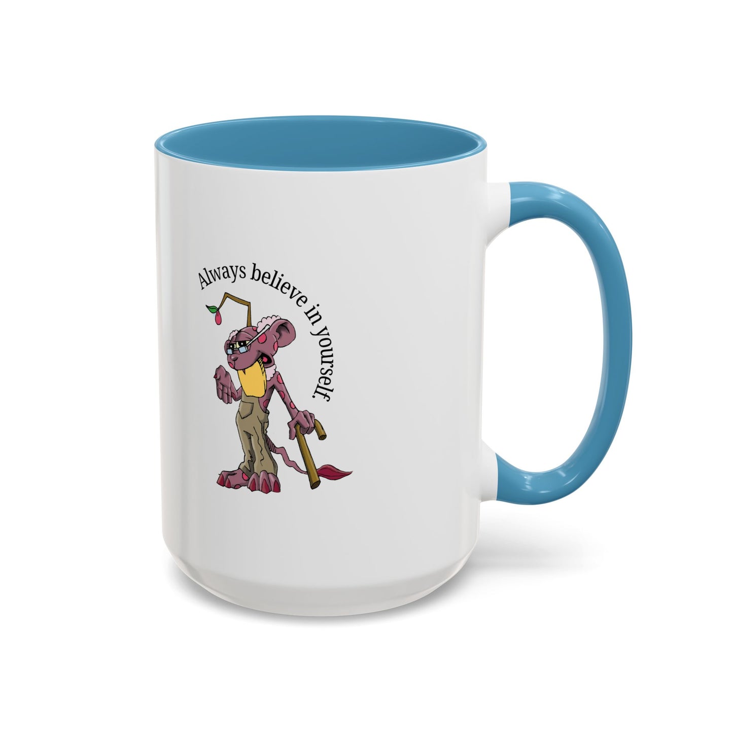 DOOFBERRIES -- Always Believe in Yourself, Unique Gift for Coffee Lovers, Inspirational Drinkware, Cute Character Mug