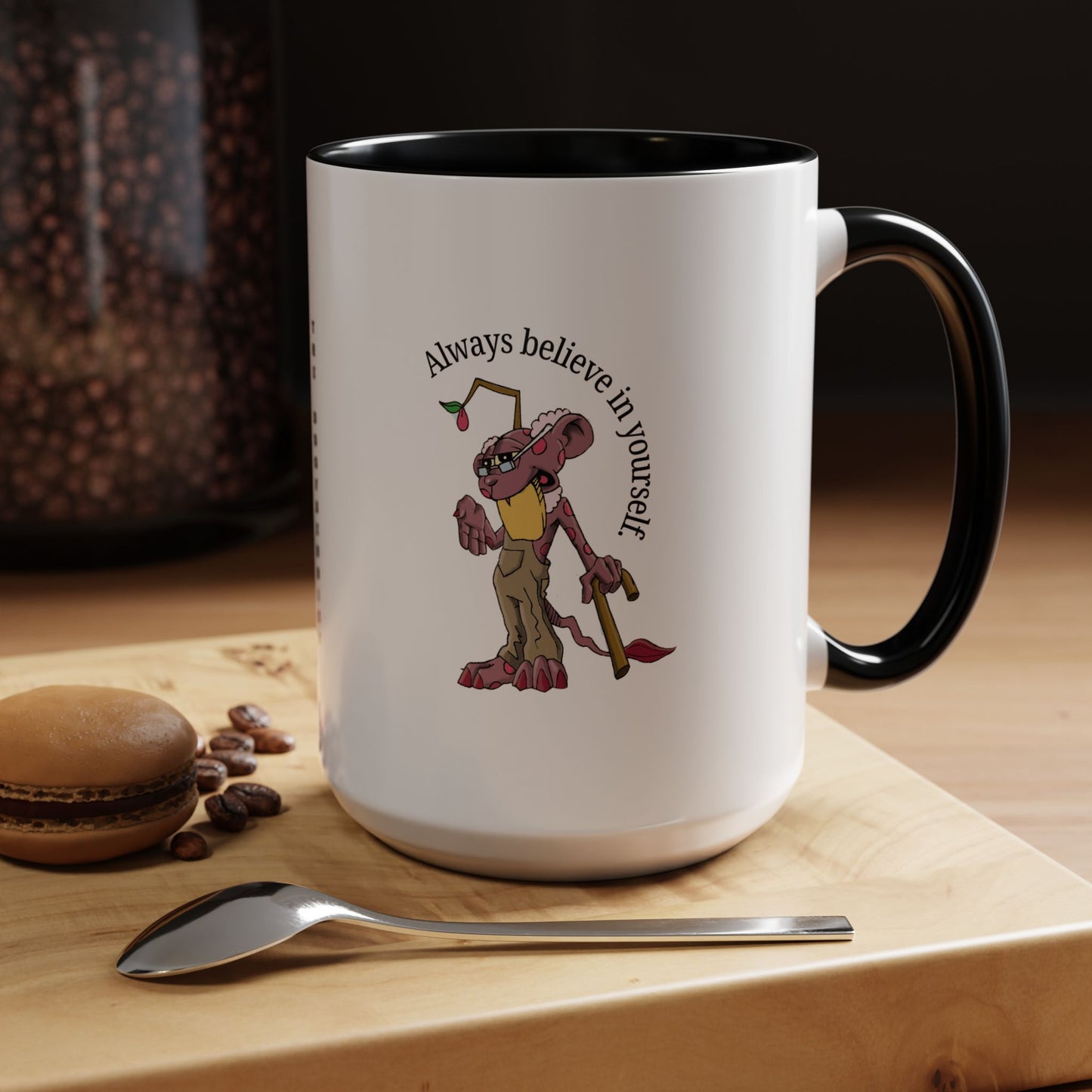 DOOFBERRIES -- Always Believe in Yourself, Unique Gift for Coffee Lovers, Inspirational Drinkware, Cute Character Mug