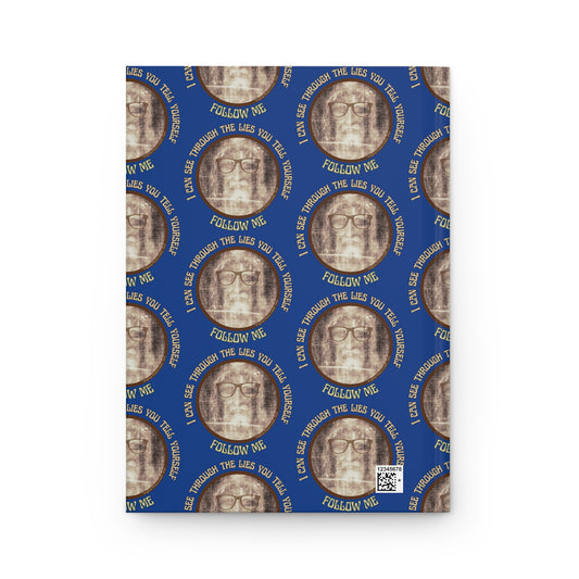 Inspirational Hardcover Journal - 'Follow Me Through the Lies' Design